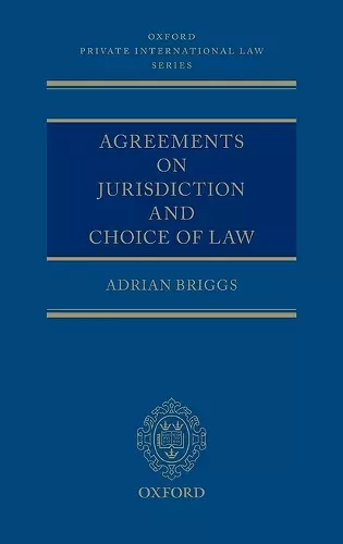 Agreements on Jurisdiction and Choice of Law cover