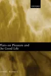 Plato on Pleasure and the Good Life cover