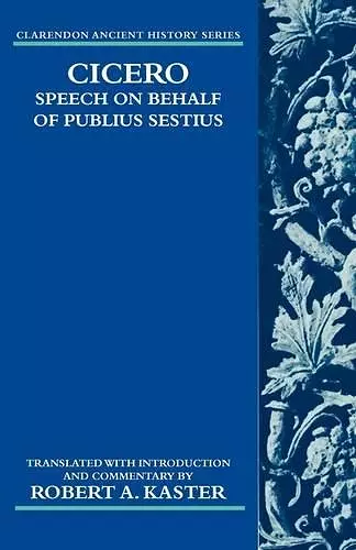 Cicero: Speech on Behalf of Publius Sestius cover