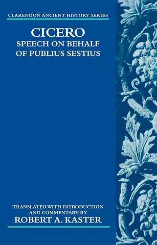 Cicero: Speech on Behalf of Publius Sestius cover