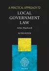 A Practical Approach to Local Government Law cover