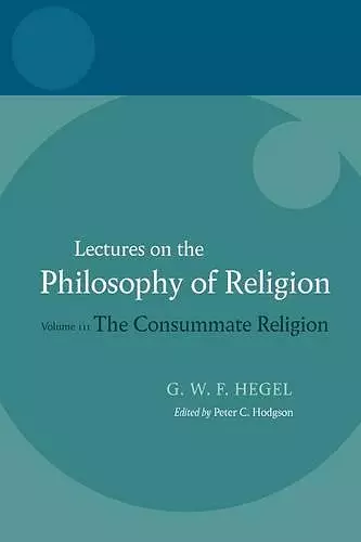 Hegel: Lectures on the Philosophy of Religion cover