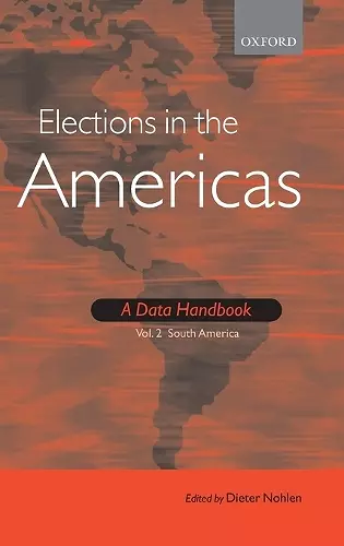 Elections in the Americas: A Data Handbook cover