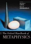 The Oxford Handbook of Metaphysics cover