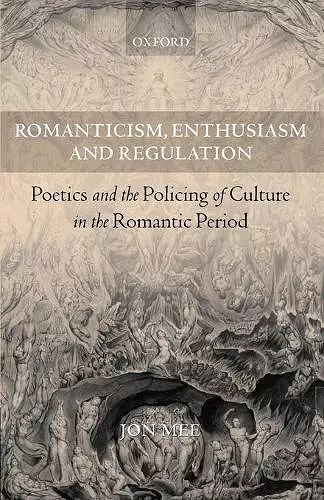 Romanticism, Enthusiasm, and Regulation cover