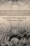 Romanticism, Enthusiasm, and Regulation cover