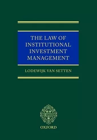 The Law of Institutional Investment Management cover