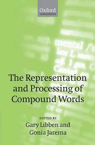 The Representation and Processing of Compound Words cover