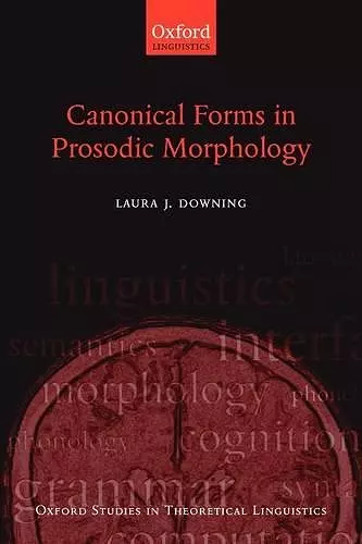 Canonical Forms in Prosodic Morphology cover