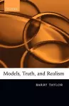 Models, Truth, and Realism cover