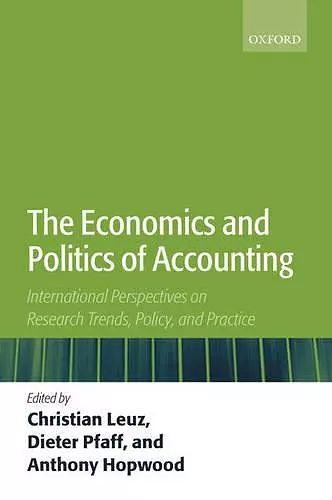 The Economics and Politics of Accounting cover