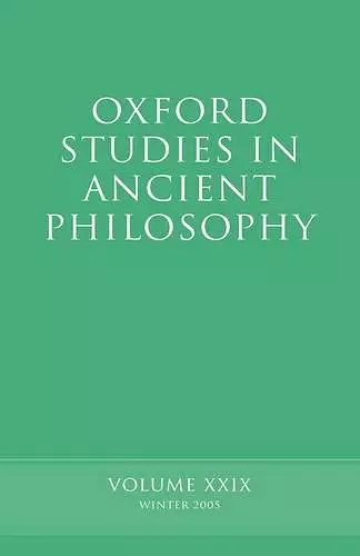 Oxford Studies in Ancient Philosophy XXIX cover