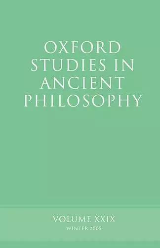 Oxford Studies in Ancient Philosophy XXIX cover