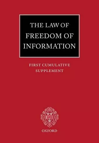 The Law of Freedom of Information: First Cumulative Supplement cover