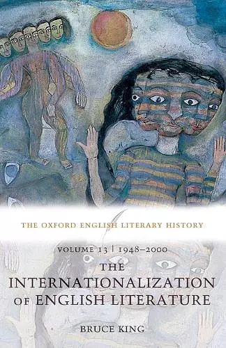 The Oxford English Literary History: Volume 13: 1948-2000: The Internationalization of English Literature cover