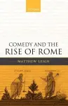 Comedy and the Rise of Rome cover