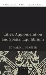 Cities, Agglomeration, and Spatial Equilibrium cover