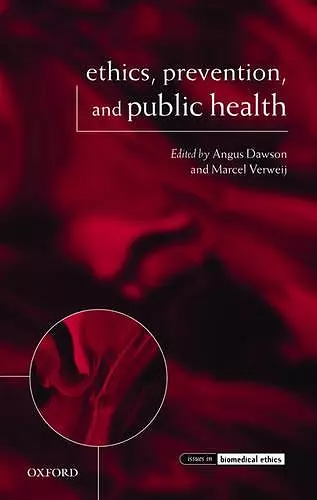 Ethics, Prevention, and Public Health cover