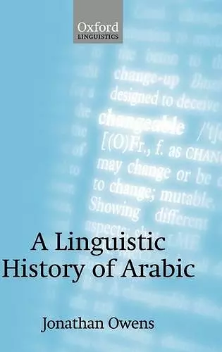 A Linguistic History of Arabic cover