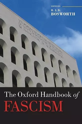 The Oxford Handbook of Fascism cover