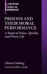 Prisons and their Moral Performance cover