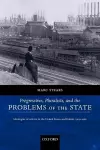 Progressives, Pluralists, and the Problems of the State cover