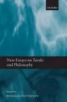 New Essays on Tarski and Philosophy cover