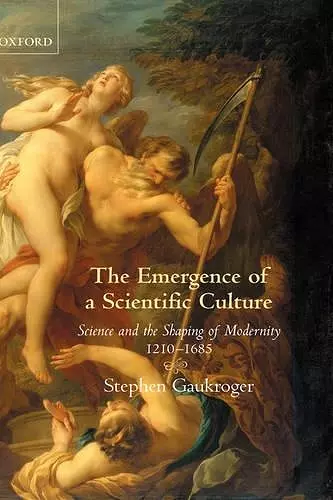 The Emergence of a Scientific Culture cover