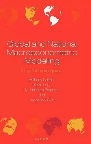 Global and National Macroeconometric Modelling cover