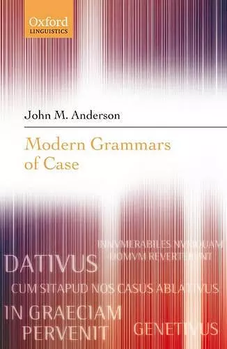 Modern Grammars of Case cover