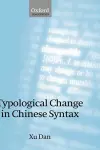 Typological Change in Chinese Syntax cover