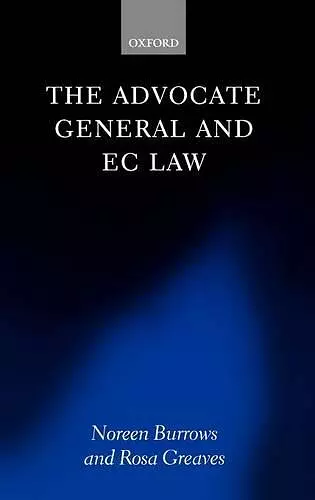 The Advocate General and EC Law cover