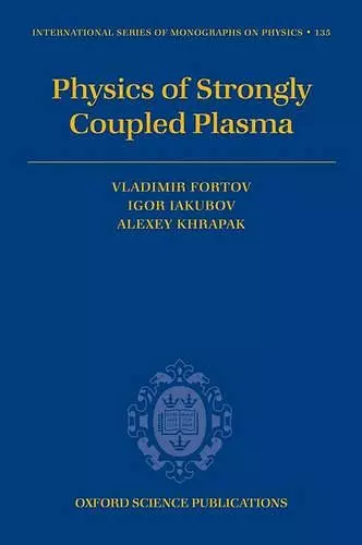 Physics of Strongly Coupled Plasma cover