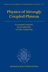 Physics of Strongly Coupled Plasma cover