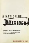 A Nation of Outsiders cover