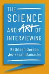 The Science and Art of Interviewing cover