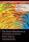 The Oxford Handbook of Externalizing Spectrum Disorders cover