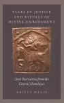 Tales of Justice and Rituals of Divine Embodiment cover