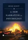 A New Narrative for Psychology cover