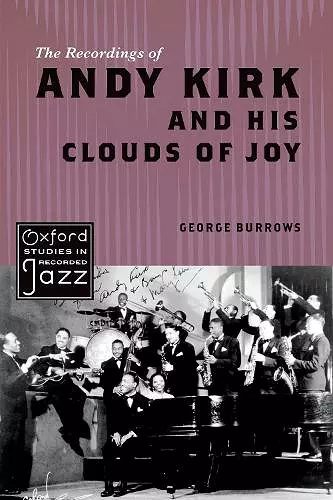 The Recordings of Andy Kirk and his Clouds of Joy cover