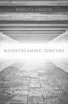 Mainstreaming Torture cover