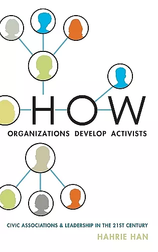 How Organizations Develop Activists cover