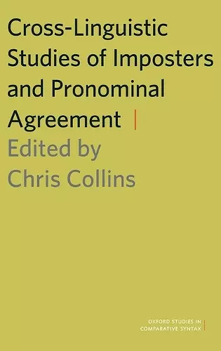 Cross-Linguistic Studies of Imposters and Pronominal Agreement cover