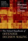 The Oxford Handbook of Offender Decision Making cover