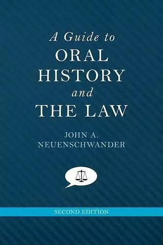 A Guide to Oral History and the Law cover