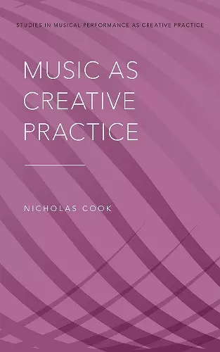 Music as Creative Practice cover