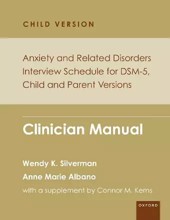 Anxiety and Related Disorders Interview Schedule for DSM-5, Child and Parent Version cover