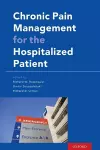 Chronic Pain Management for the Hospitalized Patient cover