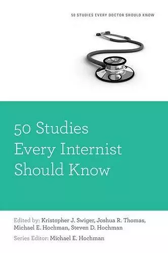 50 Studies Every Internist Should Know cover