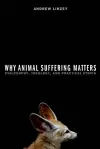 Why Animal Suffering Matters cover